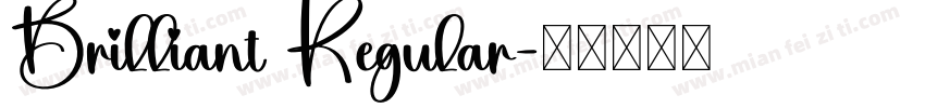 Brilliant Regular字体转换